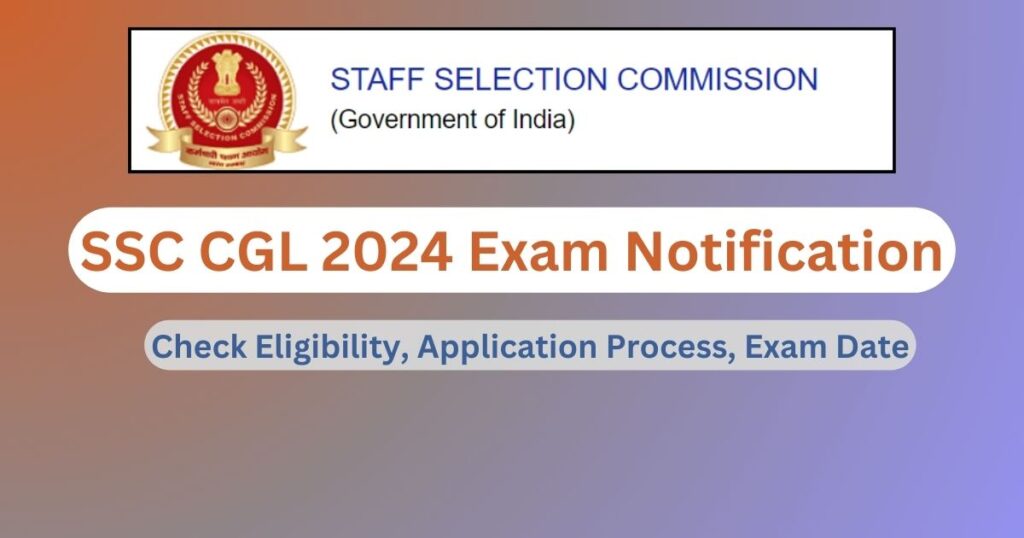 SSC CGL 2024 Exam